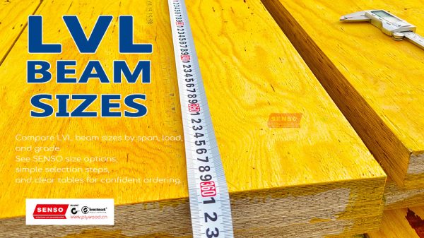 LVL beam sizes, LVL sizes, LVL span tables, LVL beam span, LVL dimensions, timber beams, laminated veneer lumber, structural LVL